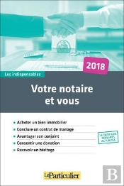 Votre Notaire Et Vous