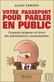 Votre Passeport Pour Parler En Public