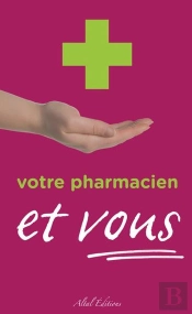 Votre Pharmacien Et Vous
