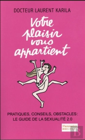 Votre Plaisir Vous Appartient