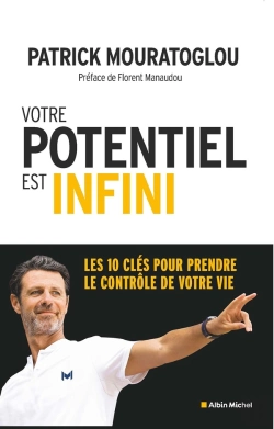 Bertrand.pt - Votre Potentiel Est Infini : Les 10 Clés Pour Prendre Le Contrôle De Votre Vie
