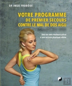 Bertrand.pt - Votre Programme De 1er Secours Contre Le Mal De Dos Aigu