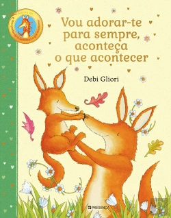 Bertrand.pt - Vou Adorar-te para Sempre, Aconteça o que Acontecer