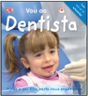 Vou ao Dentista
