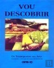 Vou Descobrir Os Transportes na Arte