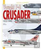 Vought F-8 Crusader- Version Francaise