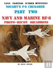 Vought'S F-8 Crusader - Part 2