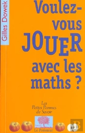 Voulez-Vous Jouer Avec Les Maths ?