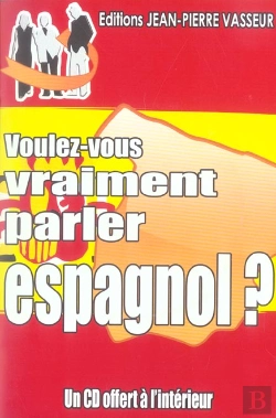 Bertrand.pt - Voulez-Vous Vraiment Parler Espagnol?