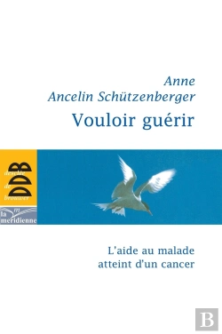 Bertrand.pt - Vouloir Guérir : L'Aide Au Malade Atteint D'Un Cancer