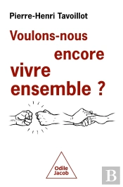 Voulons-Nous Encore Vivre Ensemble ?