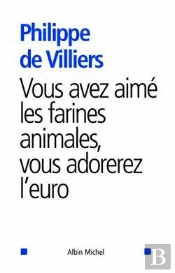 Vous Avez Aimé Les Farines Animales, Vous Adorerez L'Euro
