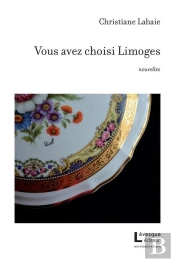 Vous Avez Choisi Limoges