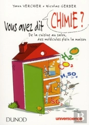 Vous Avez Dit Chimie ?