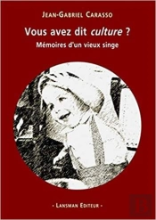 Vous Avez Dit Culture ?