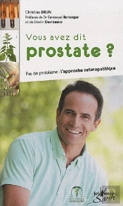 Vous Avez Dit Prostate ?