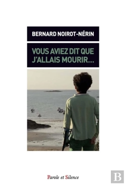 Bertrand.pt - Vous Aviez Dit Que J'Allais Mourir...