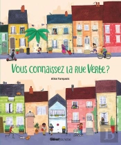 Vous Connaissez La Rue Verte ?