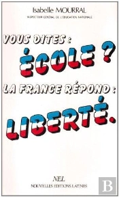 Vous Dites École ? La France Répond : Liberté