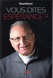 Vous Dites Espérance ?