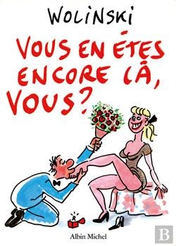 Bertrand.pt - Vous En Etes Encore La Vous