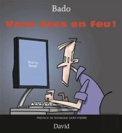 Vous Etes En Feu!