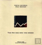 Vous Etes Nous Serez Vous Sommes