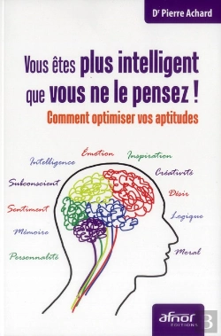 Bertrand.pt - Vous Etes Plus Intelligent Que Vous Ne Le Pensez  Ou Comment Optimiser Vos Aptitudes