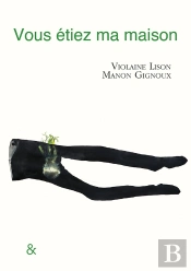 Vous Étiez Ma Maison