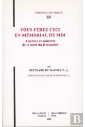 Vous Ferez Ceci En Memorial De Moi