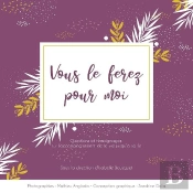 Vous Le Ferez Pour Moi