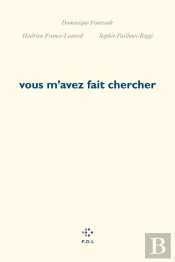 Vous M'Avez Fait Chercher