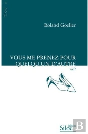 Vous Me Prenez Pour Quelqu'Un D'Autre