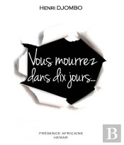 Vous Mourrez Dans Dix Jours