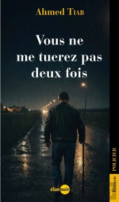 Vous Ne Me Tuerez Pas Deux Fois