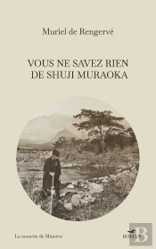 Vous Ne Savez Rien De Shuji Muraoka