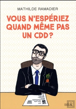 Bertrand.pt - Vous N'Espériez Quand Même Pas Un Cdd ?