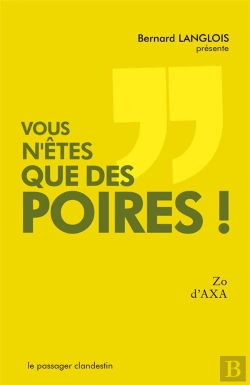 Bertrand.pt - Vous N'Êtes Que Des Poires !