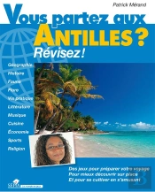 Vous Partez Aux Antilles ? Revisez !
