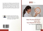 Vous Pouvez Ameliorer Votre Vie, Tout Depend De Vous!