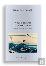 Vous Qui Savez Ce Qu'Est L'Amour