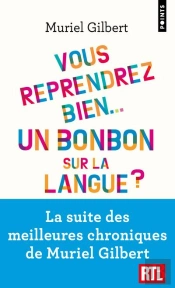 Vous Reprendrez Bien... Un Bonbon Sur La Langue ?