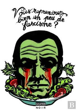Bertrand.pt - Vous Reprendrez Bien Un Peu De Fascisme ?