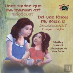 Bertrand.pt - Vous Saviez Que Ma Maman Est Geniale ? Did You Know My Mom Is Awesome