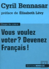 Vous Voulez Voter ? Devenez Français !