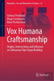 Vox Humana Craftsmanship