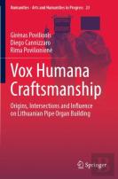 Vox Humana Craftsmanship