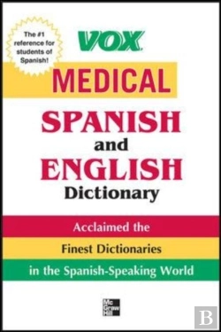 Bertrand.pt - Vox Medical Spanish And English Dictionary