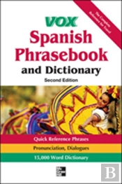 Vox Spanish Phrasebook And Dictionary