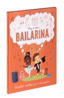 Voy A Ser... Bailarina